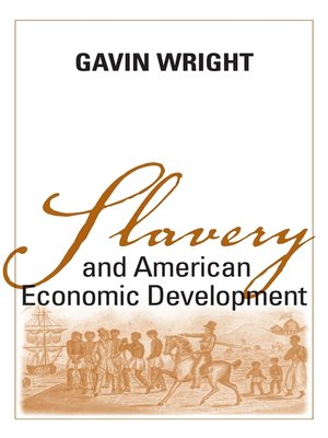 cover image of Slavery and American Economic Development